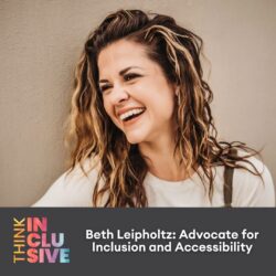 Think Inclusive Podcast Covert Art